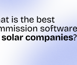 Best commission software for solar companies
